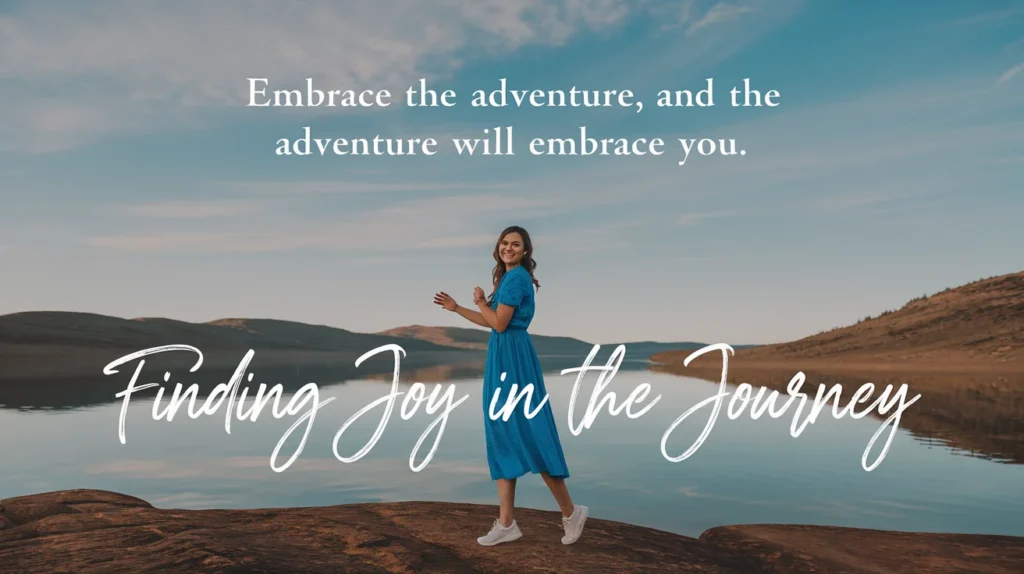 Finding Joy in the Journey