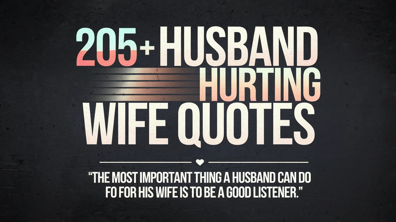 Husband Hurting Wife Quotes