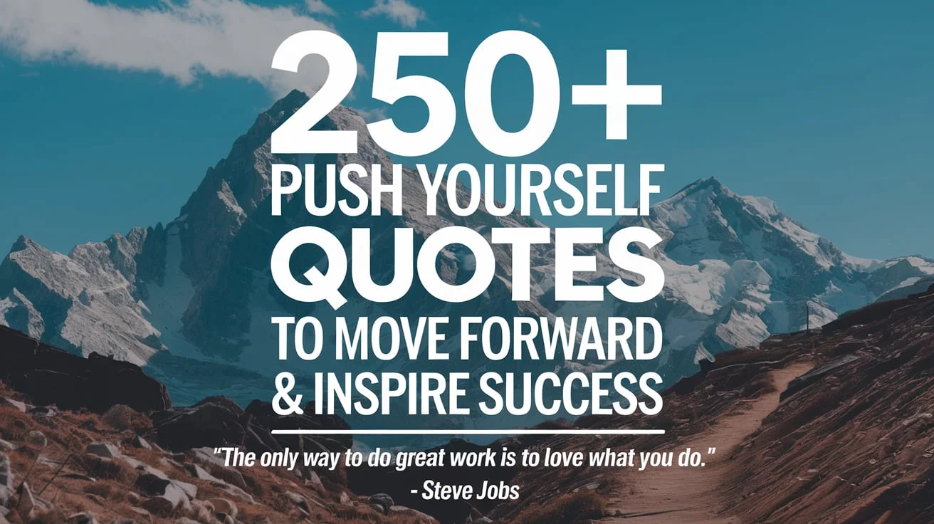 Push Yourself Quotes