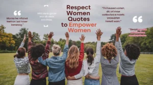 Respect Women Quotes