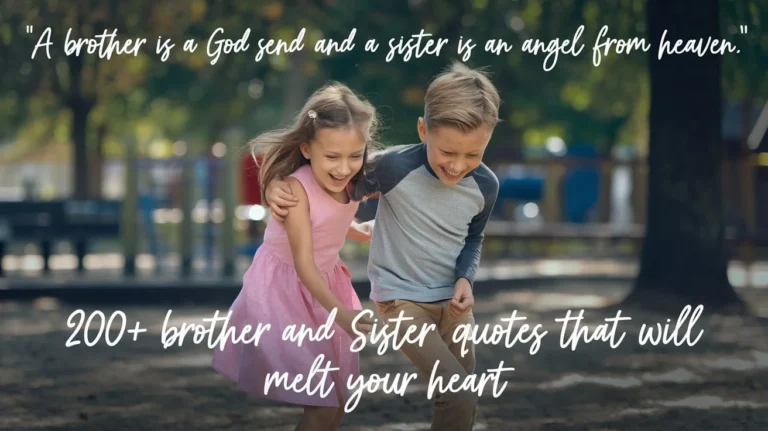 Brother and Sister Quotes