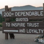 Dependable Quotes