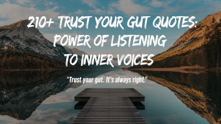 Trust Your Gut Quotes